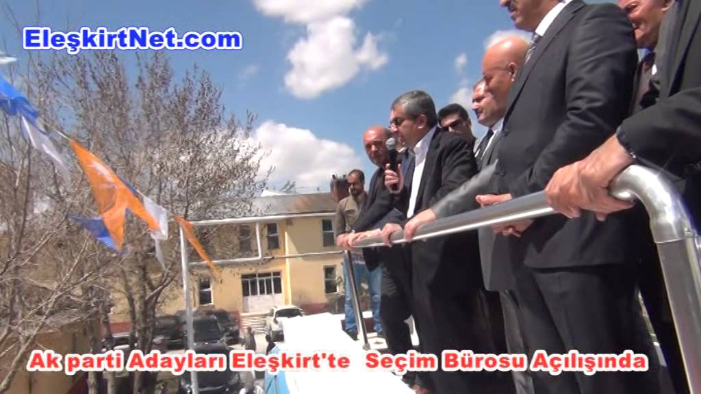 Ak parti Adayları Eleşkirt'te Seçim Bürosu Açılışında