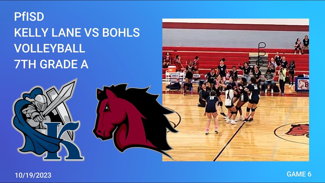 PfISD - KELLY LANE VS BOHLS 7A -10.19.2023