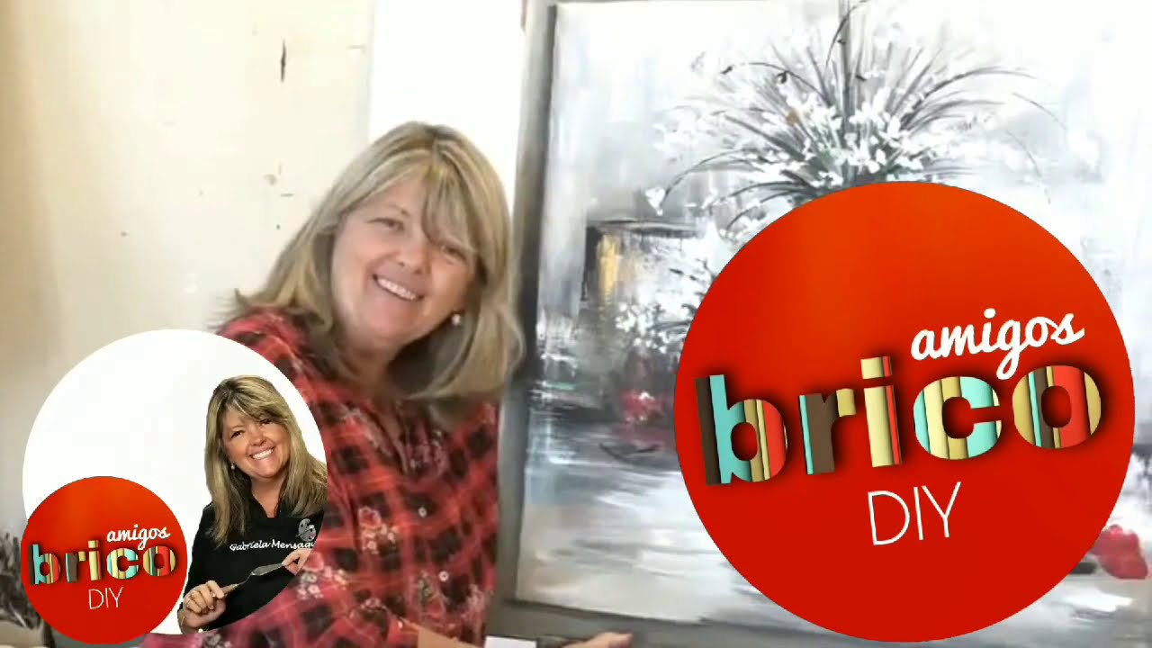 Brico Amigos DIY - Gabriela Mensaque  - Programa 05/2019