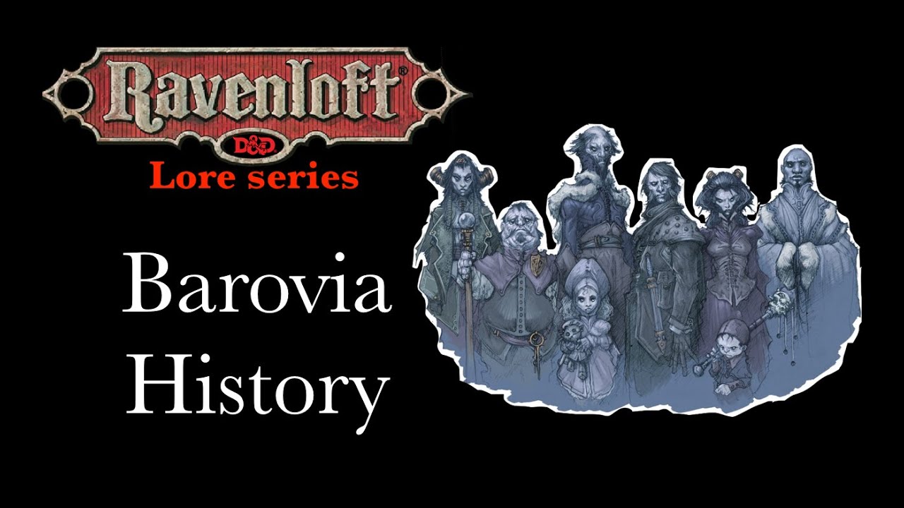 Ravenloft Lore - Barovia History
