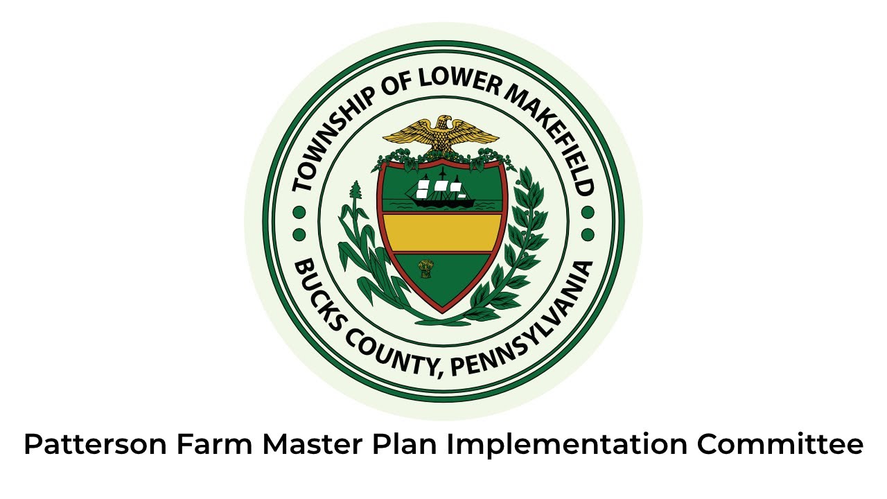 Lower Makefield Township Patterson Farm Master Plan Implementation Committee January 15, 2026