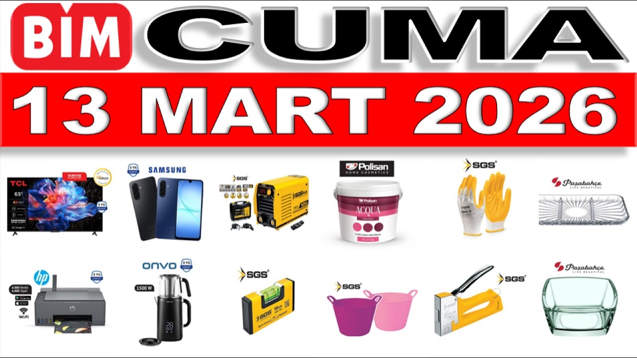 BİM BU CUMA ✅ BİM 13 MART 2026 KATALOĞU ✅ AKTÜEL ÜRÜNLER | RESMİ KATALOG | NET ANLATIM