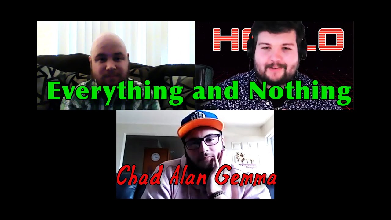 Everything and Nothing | Chad Alan Gemma