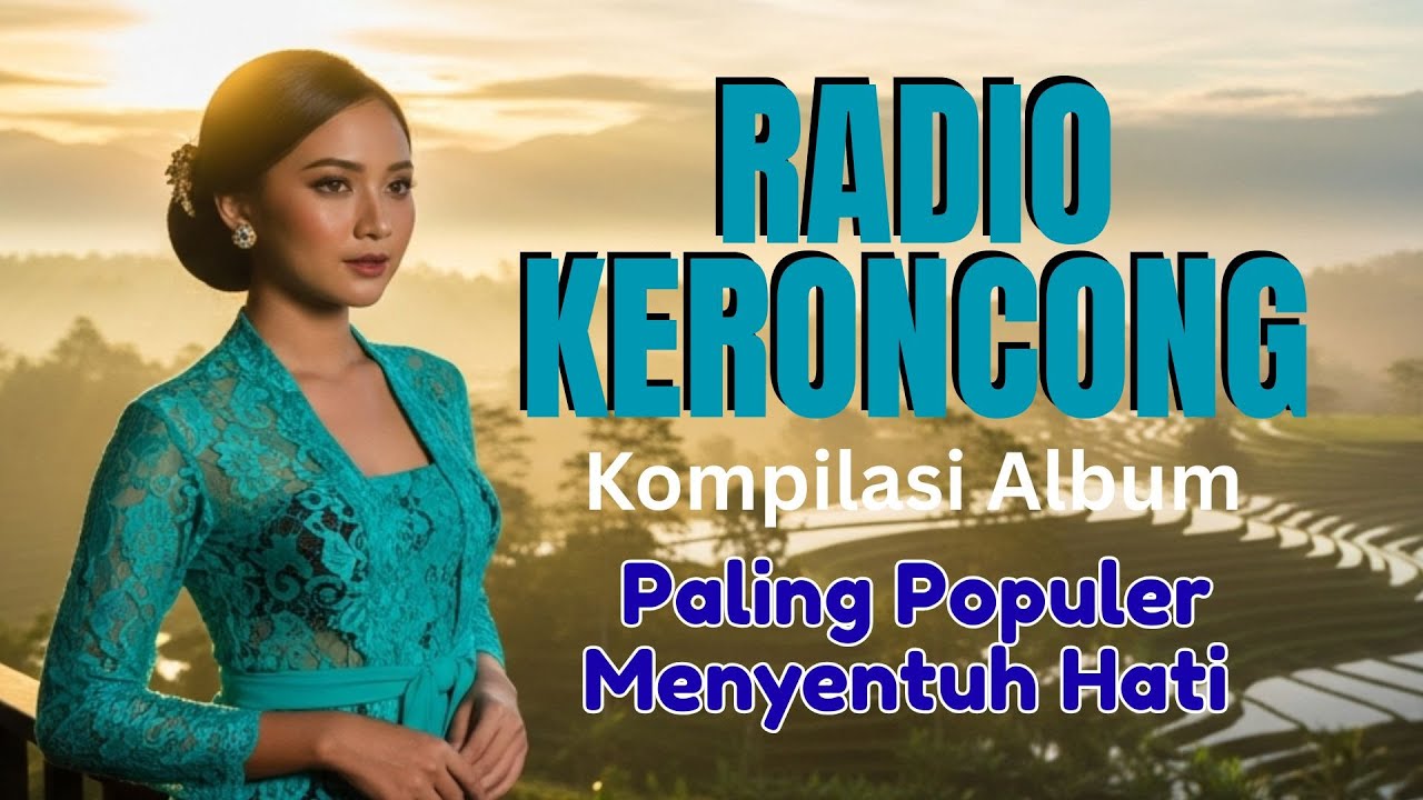 Radio Keroncong Modern – Keroncong Lembut Sepanjang Waktu