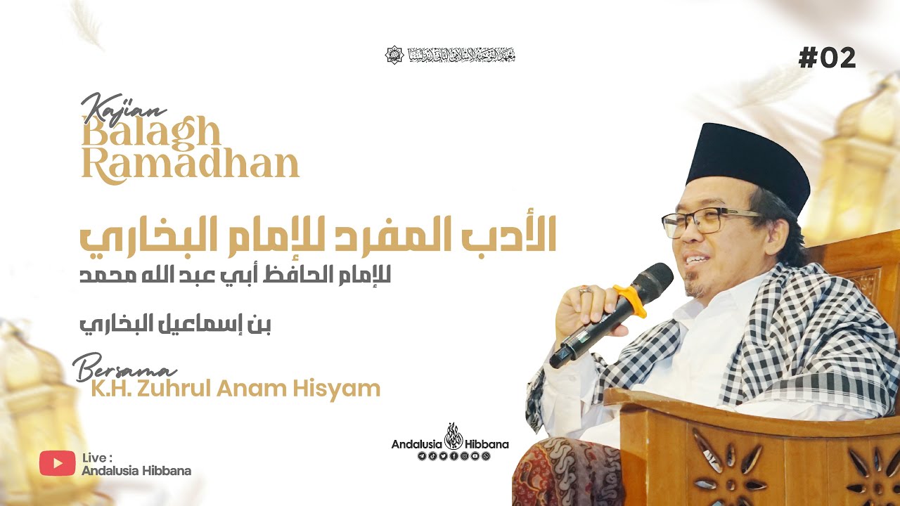 #2 Al Adab Al Mufrod Lil Imam Bukhori  | Hadits 10