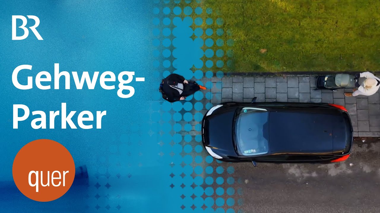 Verteilungskampf am Gehweg: Wie viel Auto darf hier parken? | quer vom BR