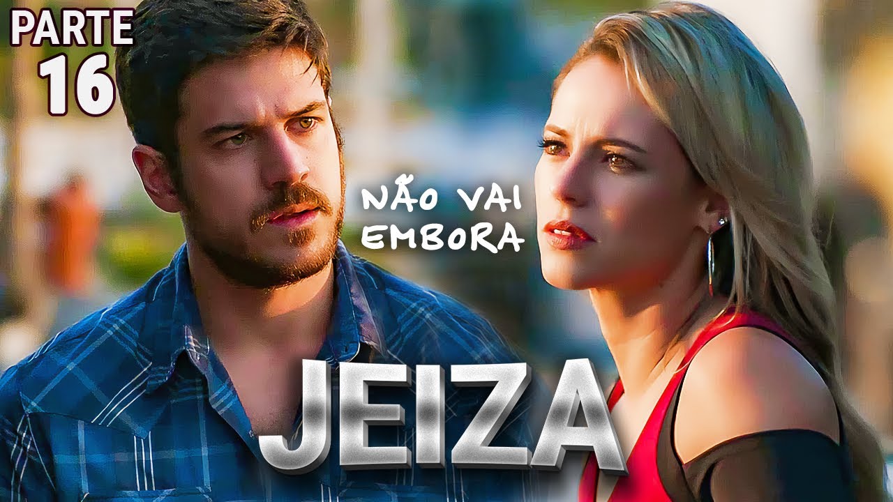 A HIST&Oacute;RIA DE JEIZA (PARTE 16)