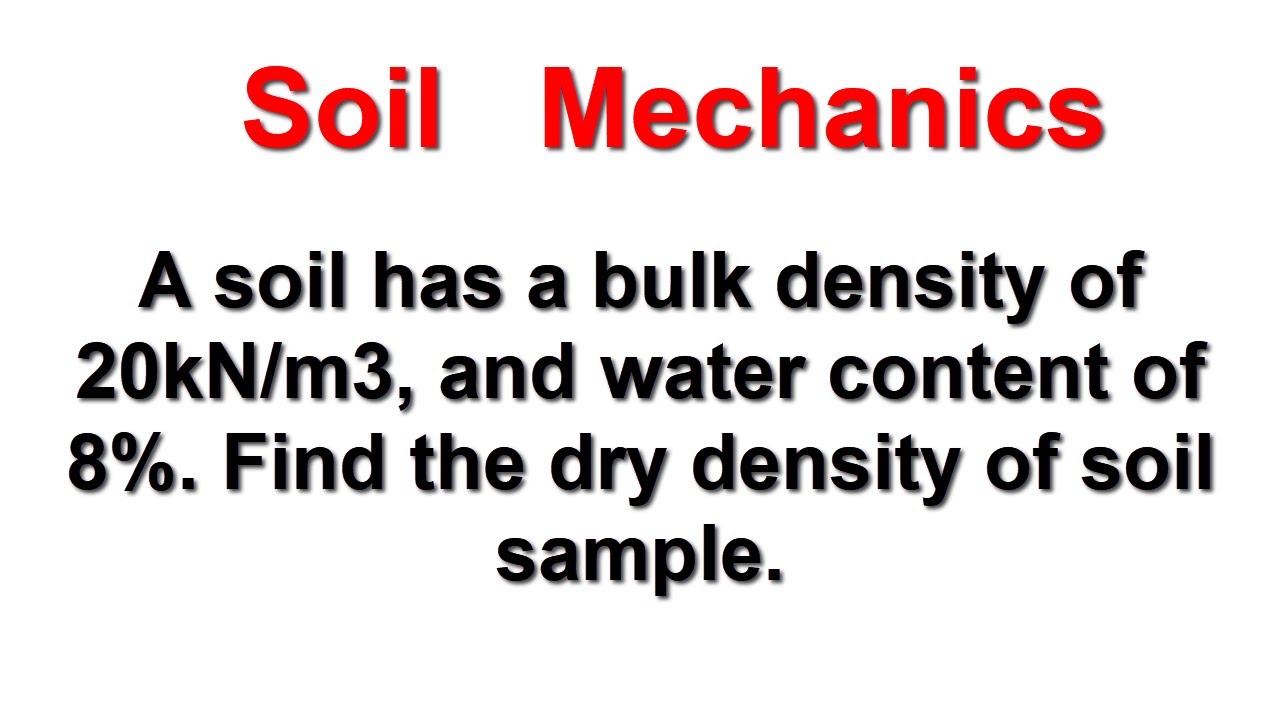 Soil Mechanics Problem with Solution