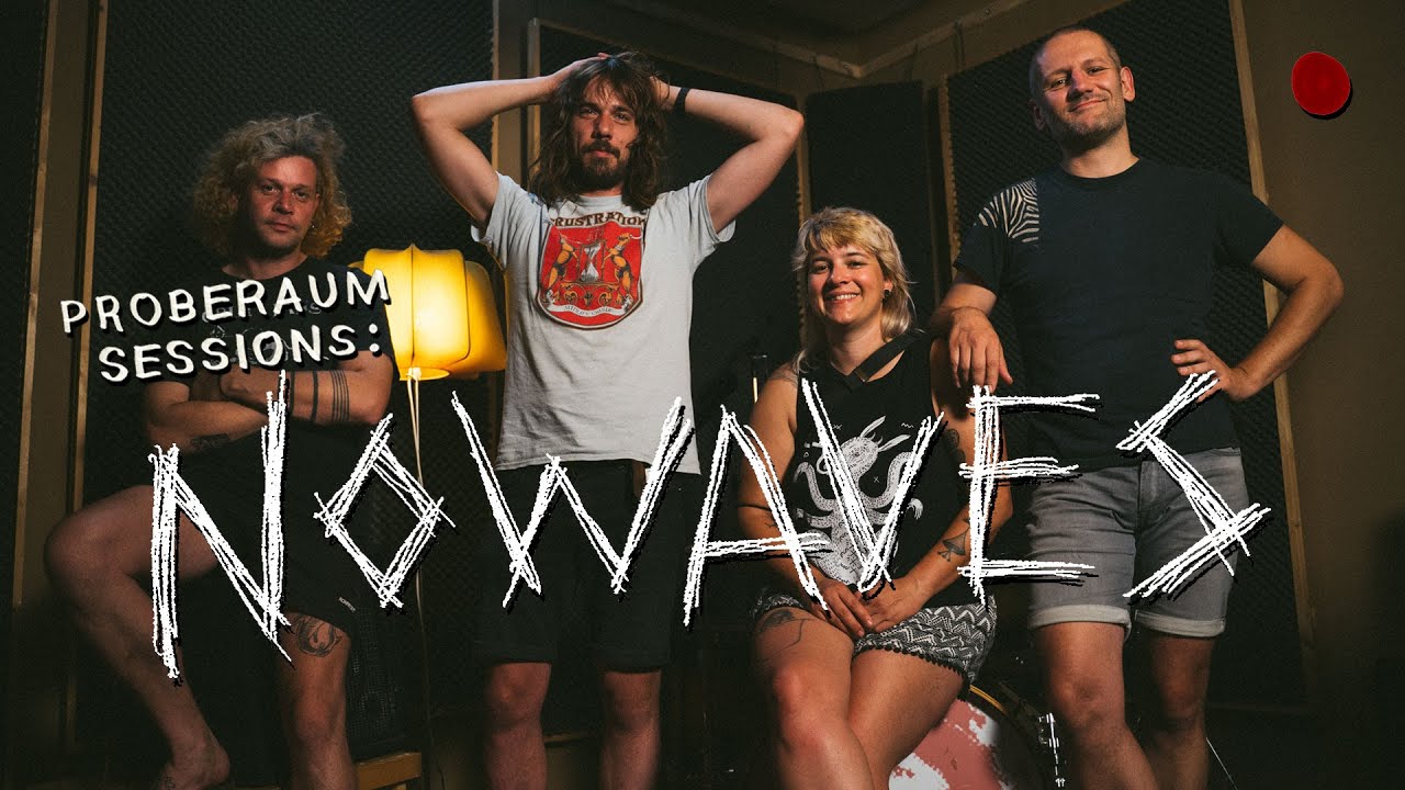 NOWAVES - Full Performance (Proberaum Sessions)