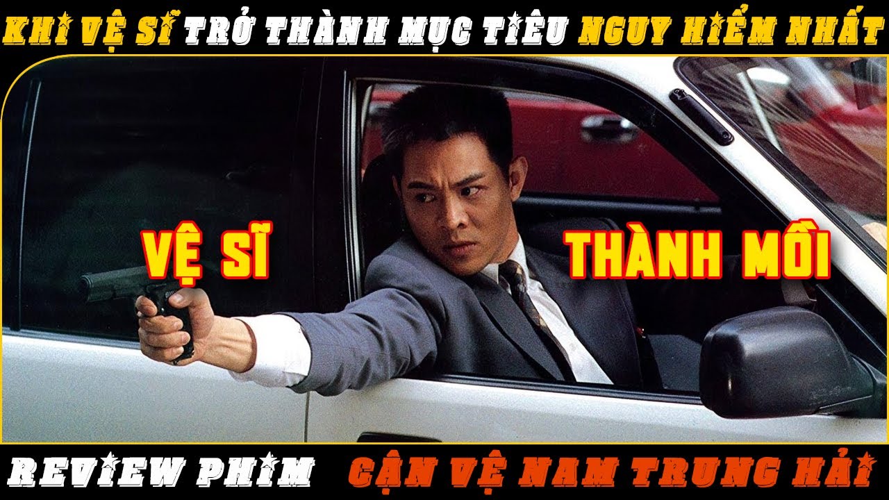 [Review Phim] Cận Vệ Nam Trung Hải (1994) – Khi Vệ Sĩ Trở Thành Mục Tiêu Nguy Hiểm Nhất!