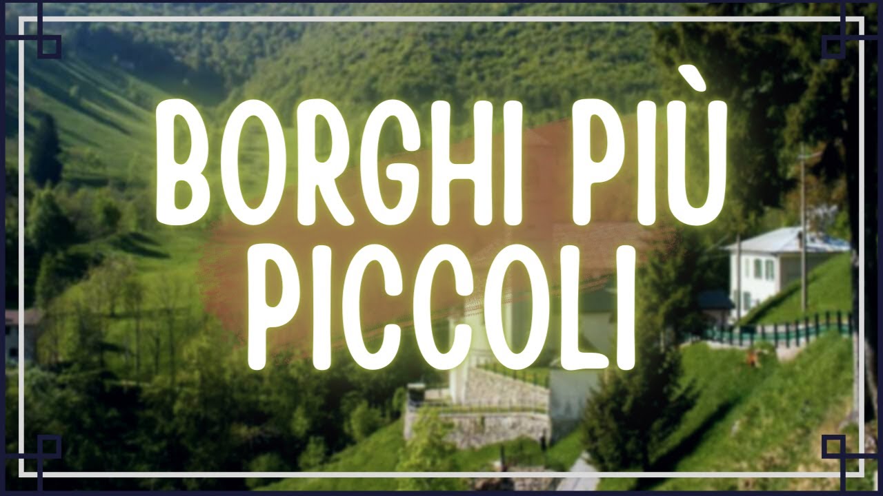 #BORGHI | Borghi più piccoli