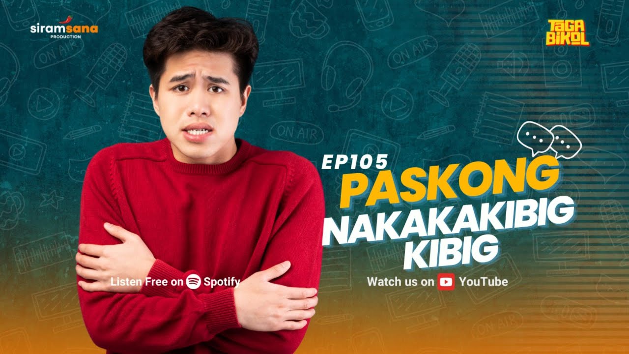 TB 105: PASKONG NAKAKAKIBIGKIBIG | BIKOLANO OVERSEAS