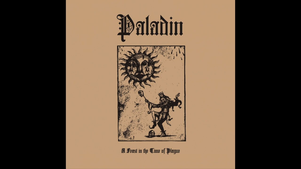 Paladin - A Feast in the Time of Plague (Dungeon Synth/Medieval Music)