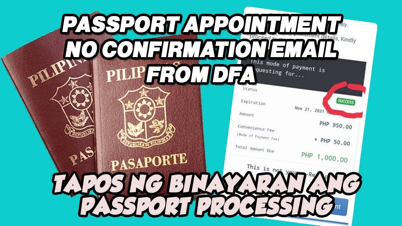 PASSPORT APPOINTMENT NO CONFIRMATION EMAIL FROM DFA TAPOS NG BINAYARAN