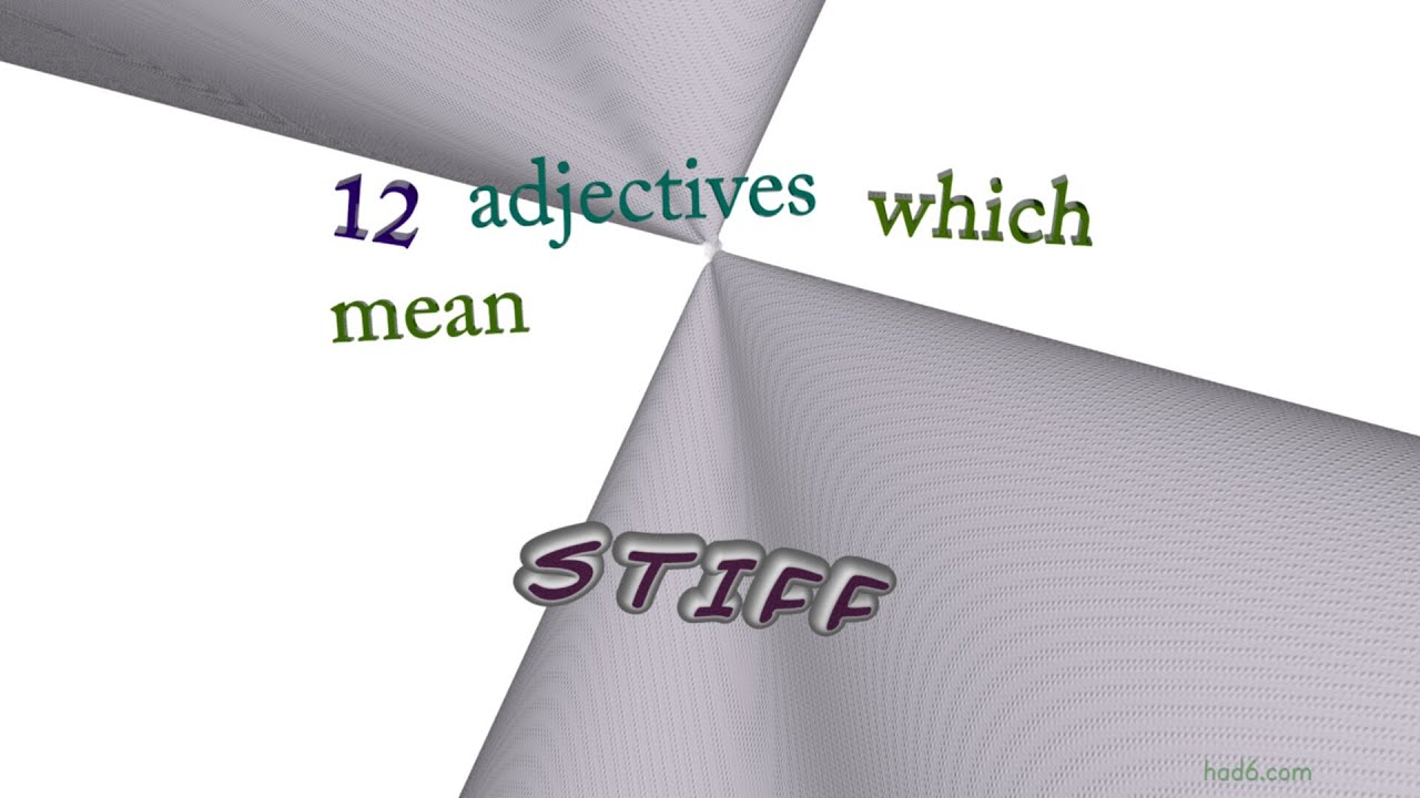 stiff - 13 adjectives with the meaning of stiff (sentence examples)