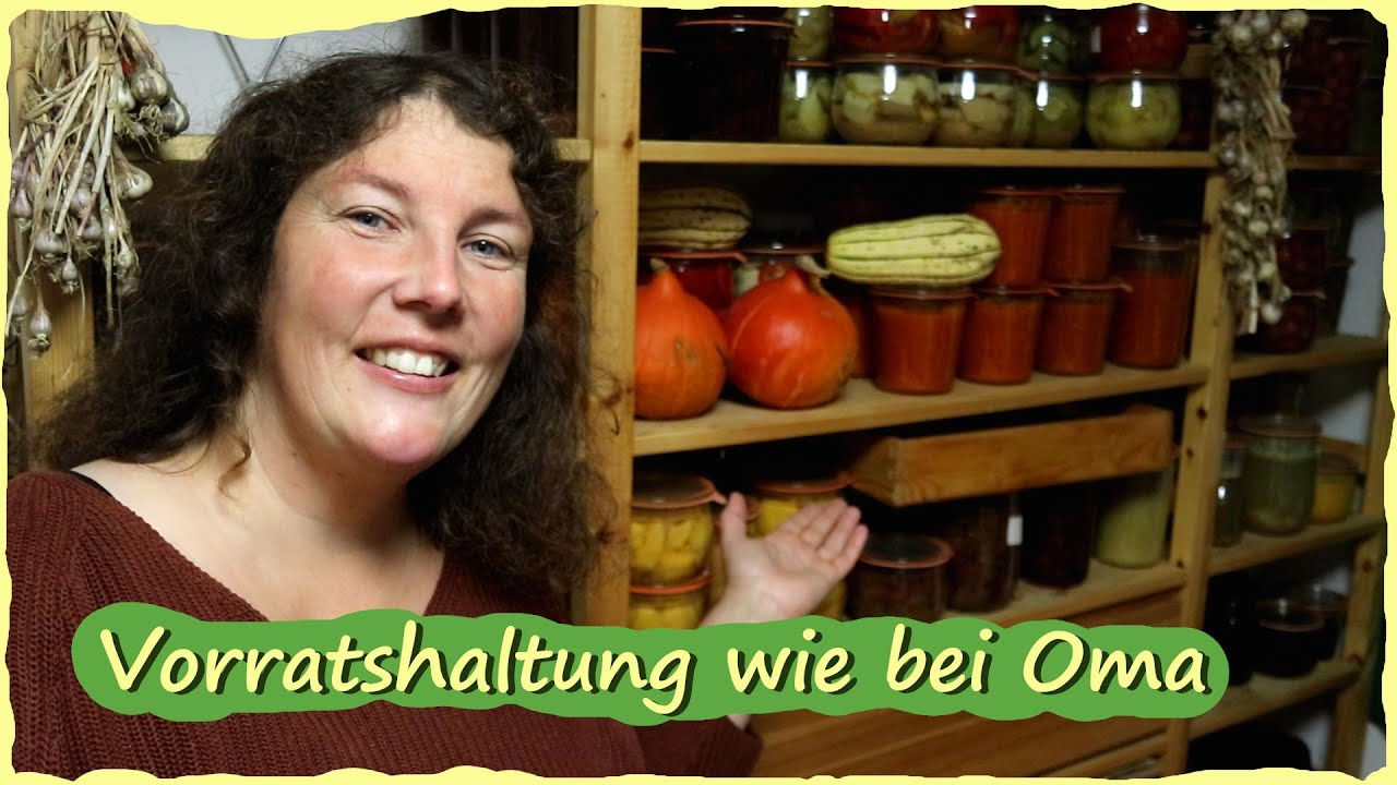 Meine Vorratskammer - Was konnte ich alles haltbar machen