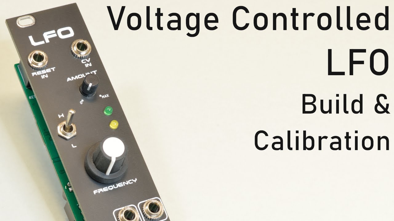 Eurorack DIY - Voltage Controlled LFO Build & Calibration