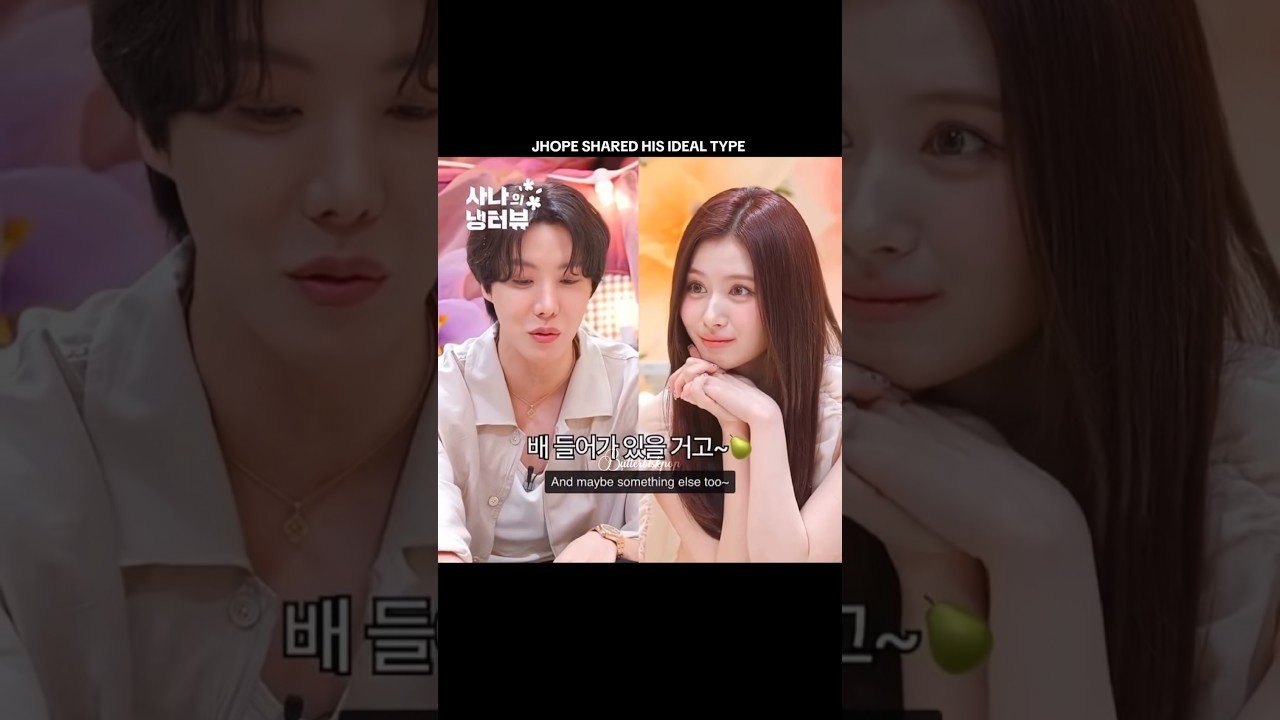Jhope shared his ideal type ✨💗