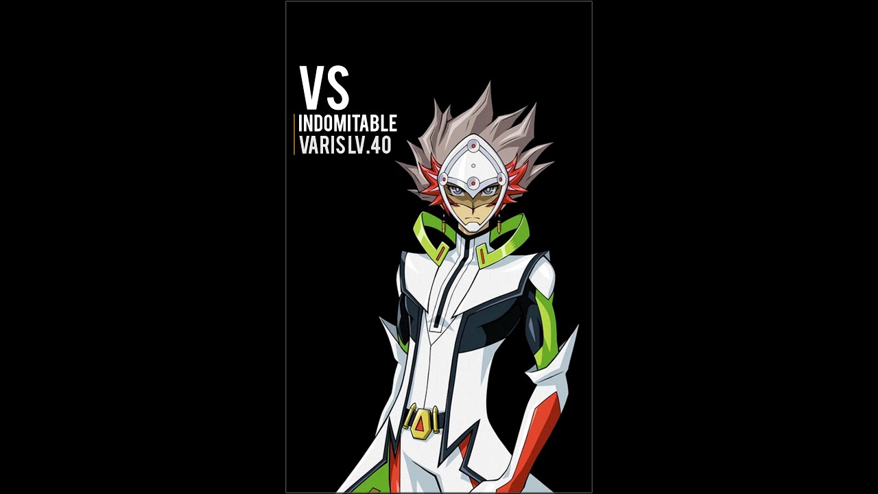 Yugioh Duel Links - First Time! Vs Indomitable Varis Lv.40