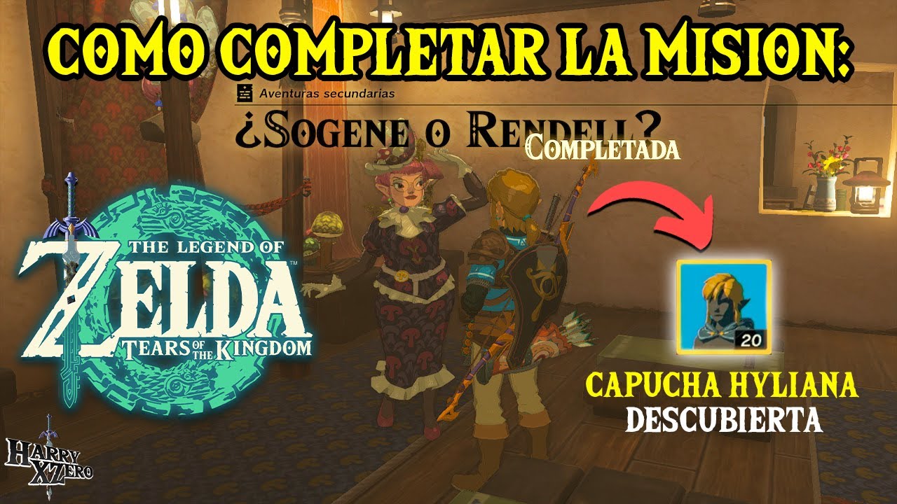 Como Completar la Misión ¿SOGENE o RENDELL? en Zelda Tears of the Kingdom