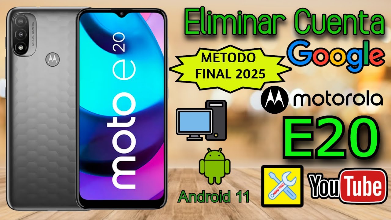 MOTOROLA E20 (METODO FINAL 2025), ELIMINAR CUENTA GOOGLE, ANDROID 11