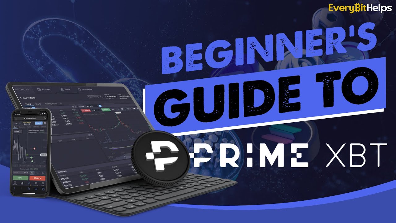Учебное пособие по PrimeXBT: руководство для начинающих по использованию PrimeXBT