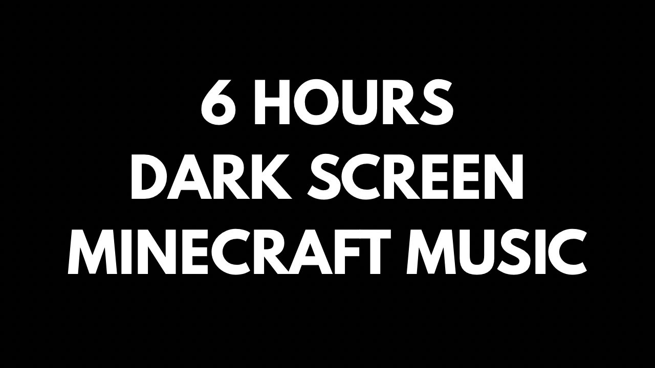 Fall Asleep to Minecraft Music | 6 Hour Black Screen