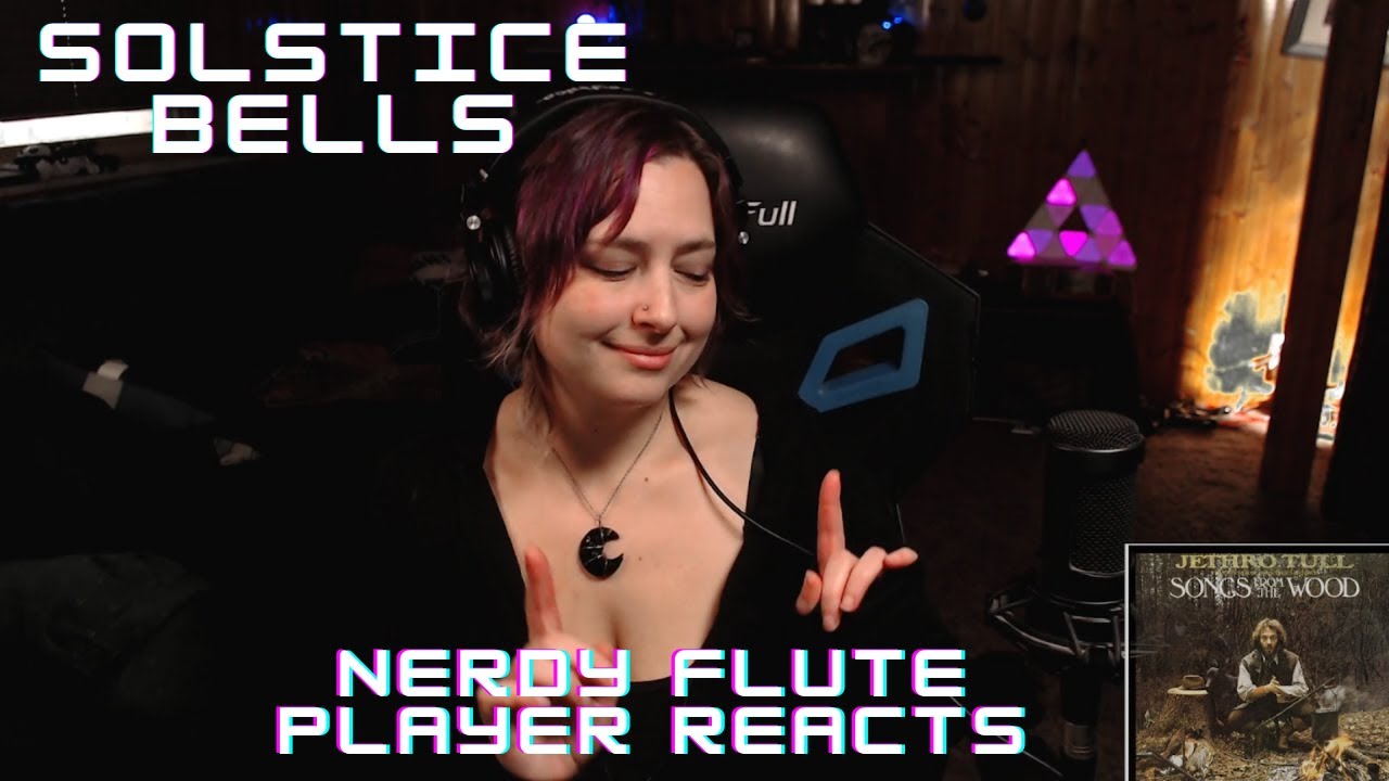 Solstice Bells - Jethro Tull | Nerdy Flute Player Reacts | #Vlogmas2021