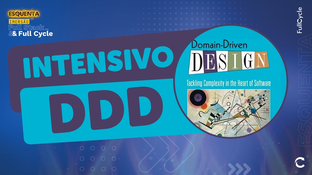 Intensivo Domain Driven Design (DDD): Os 3 pilares que voc&ecirc; precisa saber