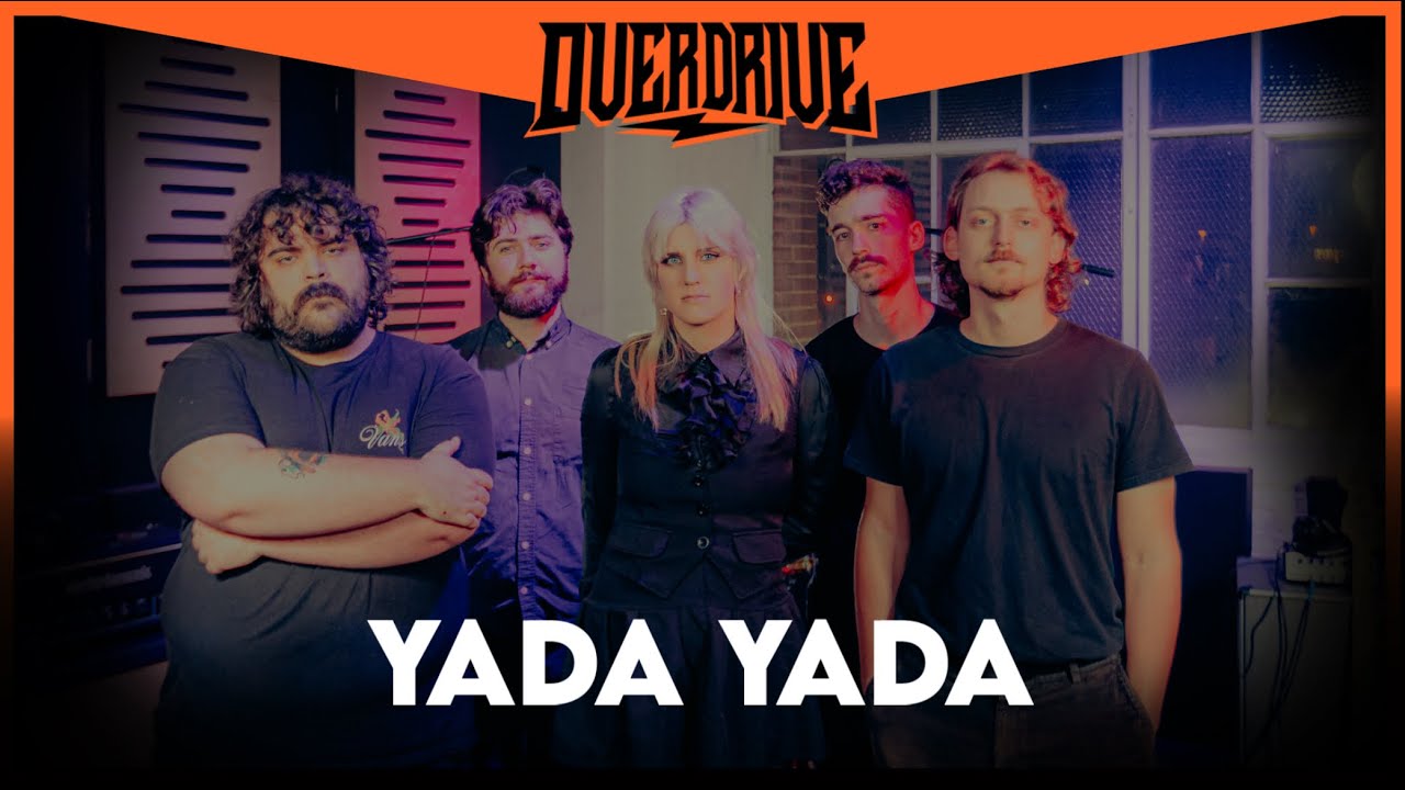 Yada Yada | Overdrive Live Session