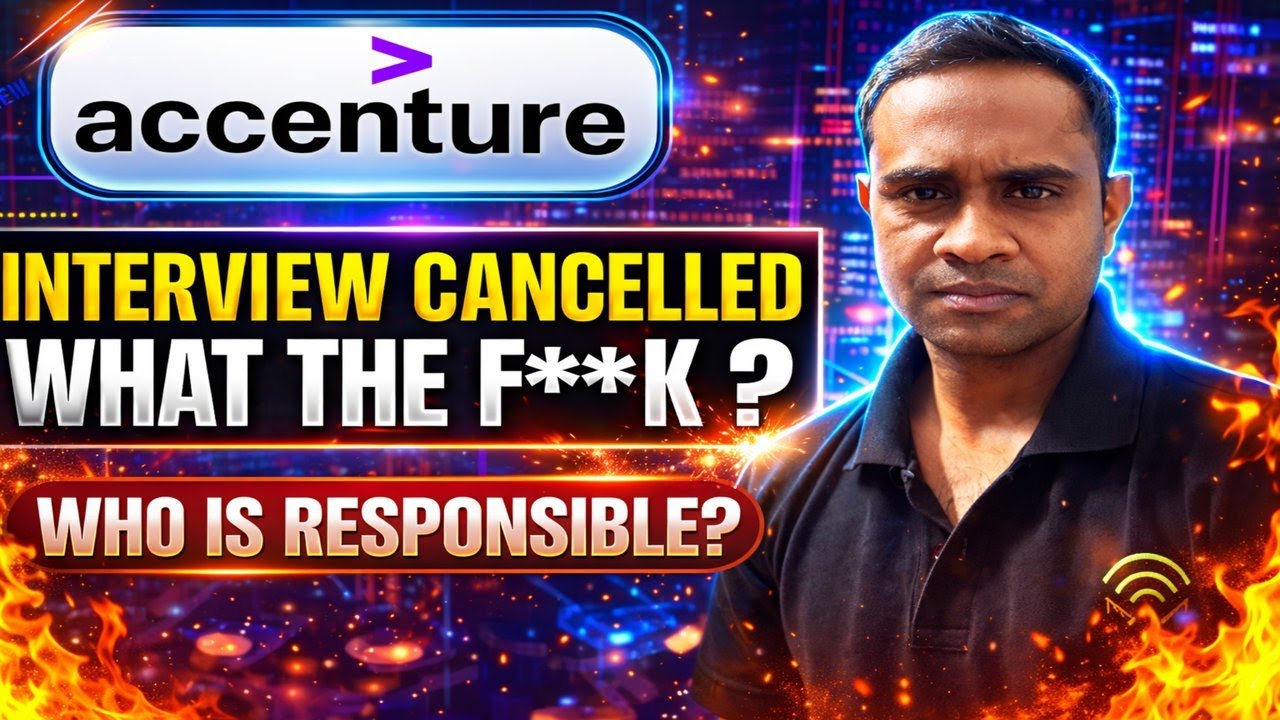 Accenture Interview Cancelled ? who is responsible | Accenture Interview Rescheduled ?