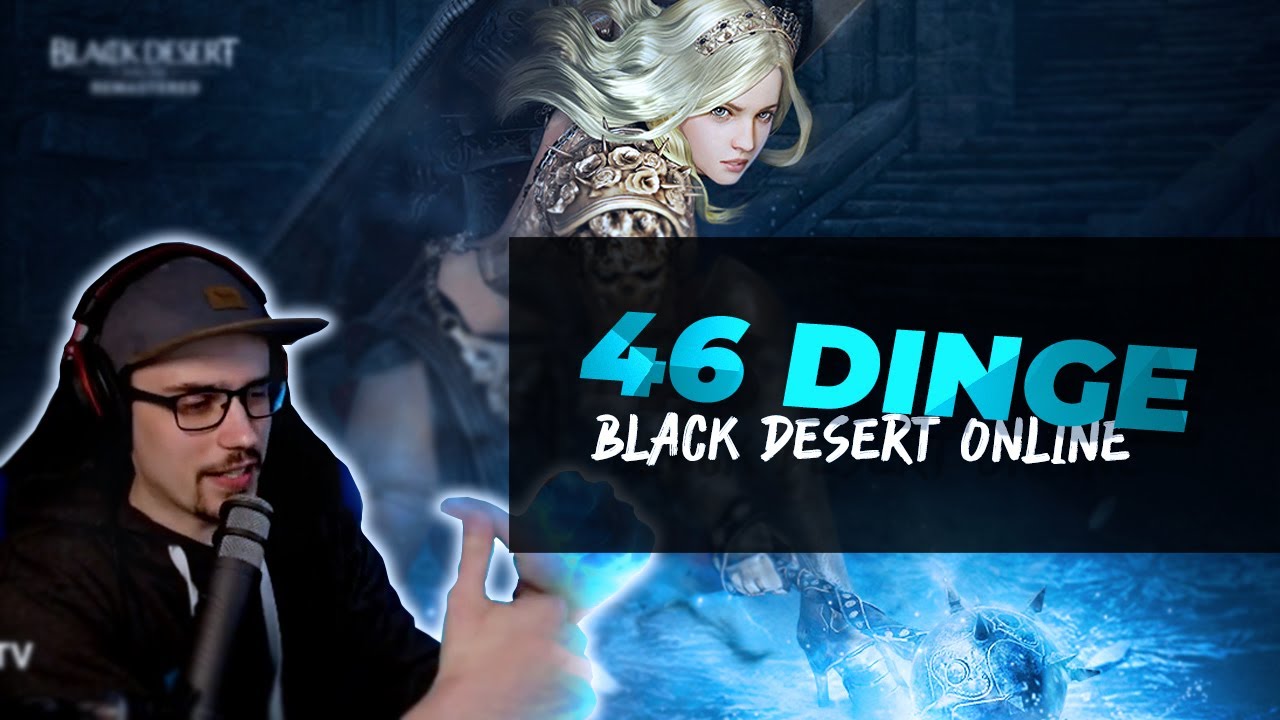 46 DINGE... die ich gern vorher gewusst hätte! | Black Desert Online | PinkyTV