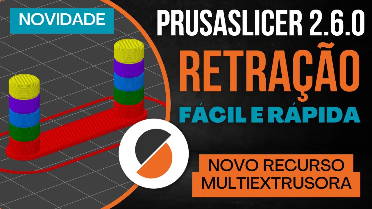12 - RETRAÇÃO na impressão 3D com Prusa Slicer 2.6.0 ou superior