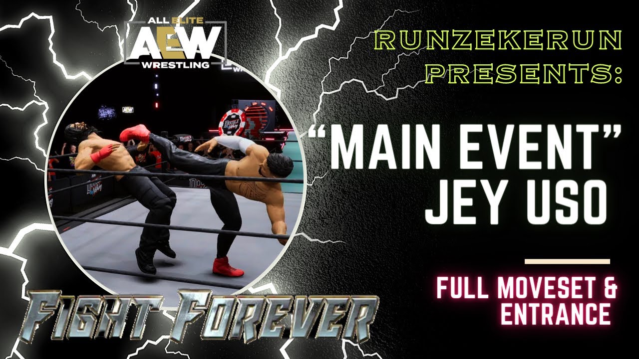 Jey Uso - Full Moveset & Entrance | AEW: Fight Forever