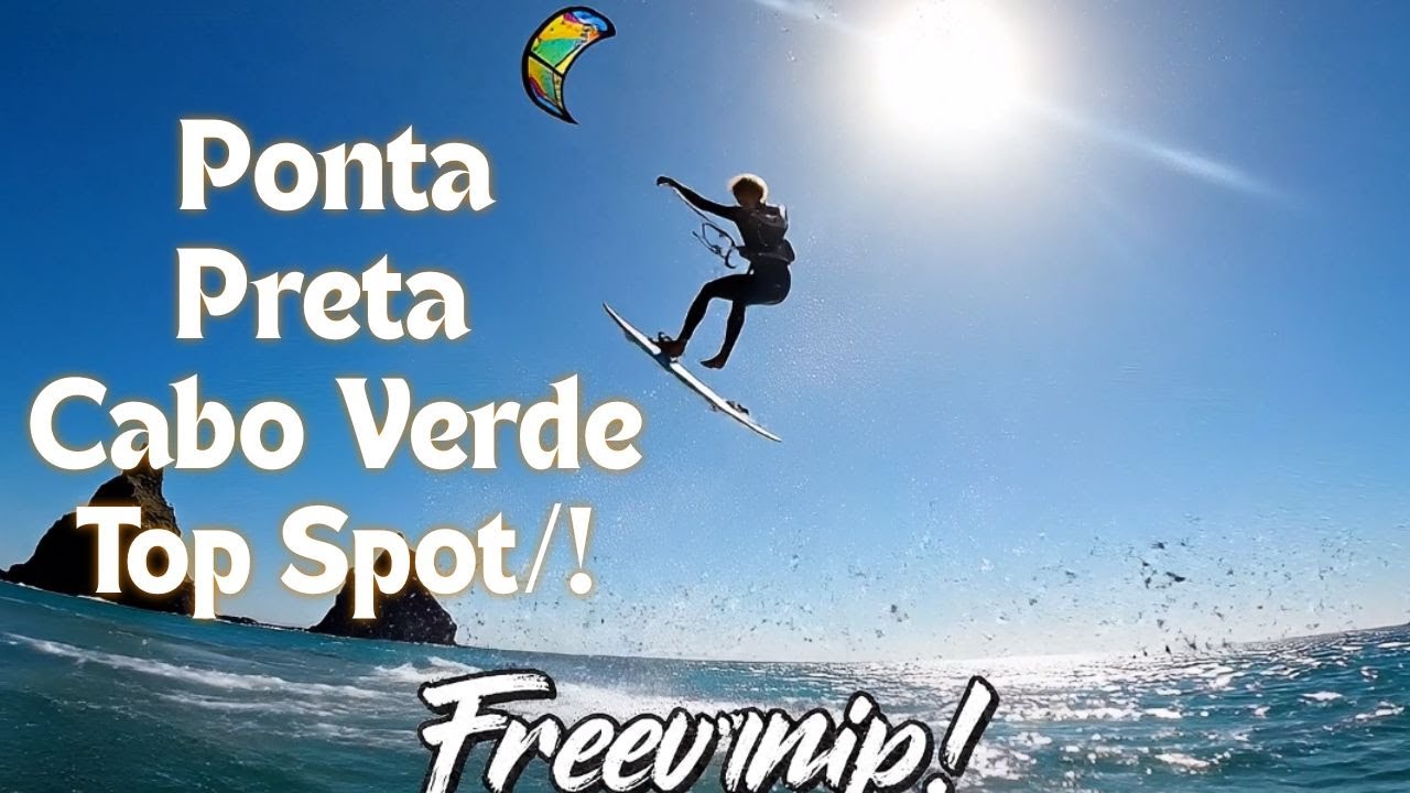 Ponta Preta Cabo Verde | Big Air Kitesurfing In Paradise
