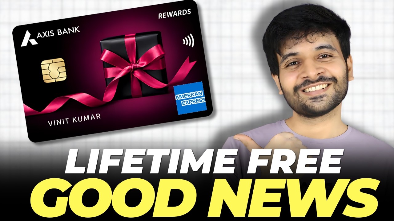 Good News: Axis Rewards American Express Credit Card is FREE Now | LIMITED PERIOD OFFER