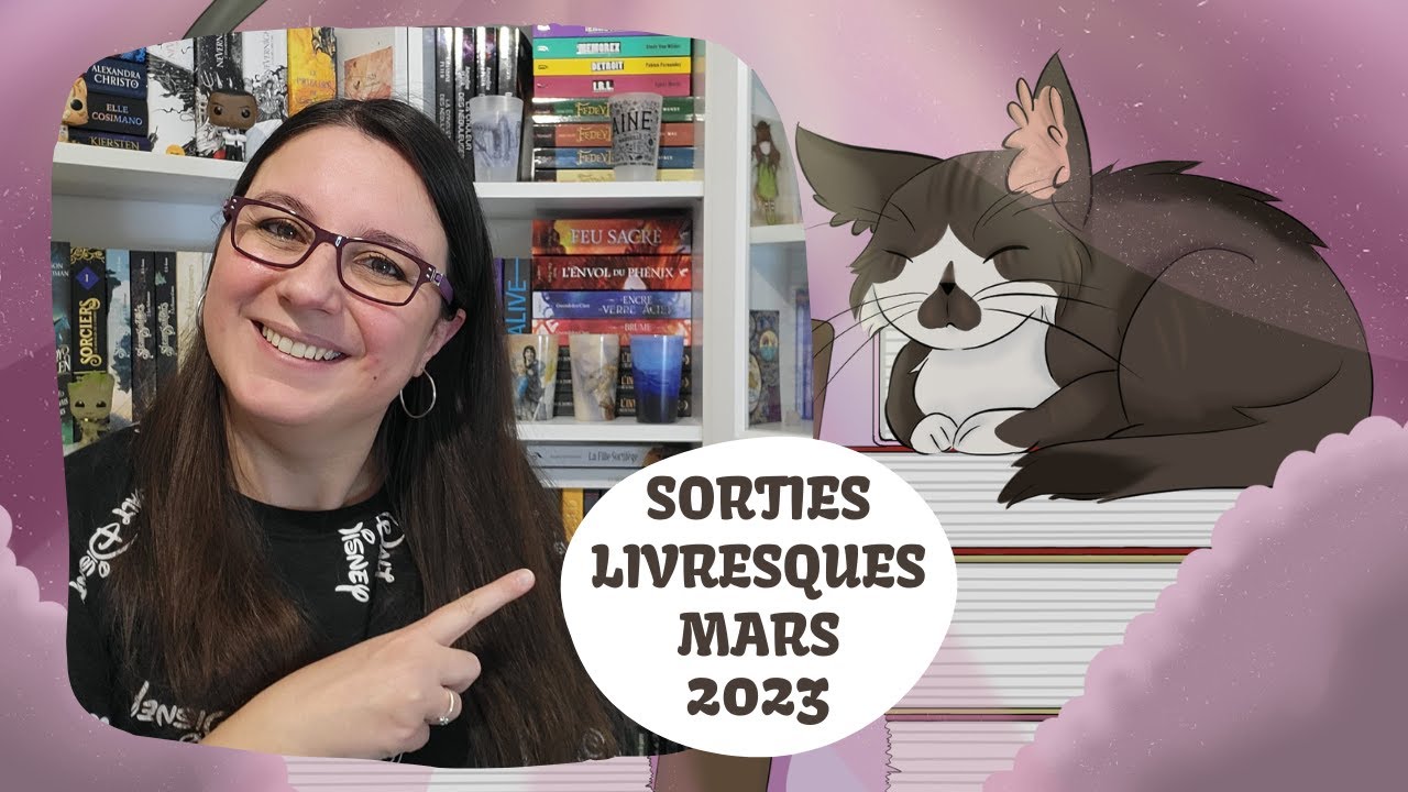 #113 Sorties livresques Mars 2023 📘 Choisissez-moi un titre !