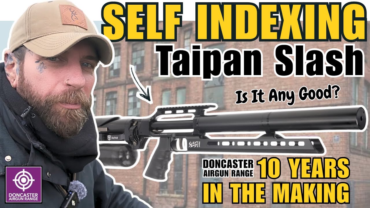 Taipan Slash Self Indexing?! Is It Any Good | Doncaster Airgun Range 10 Years On