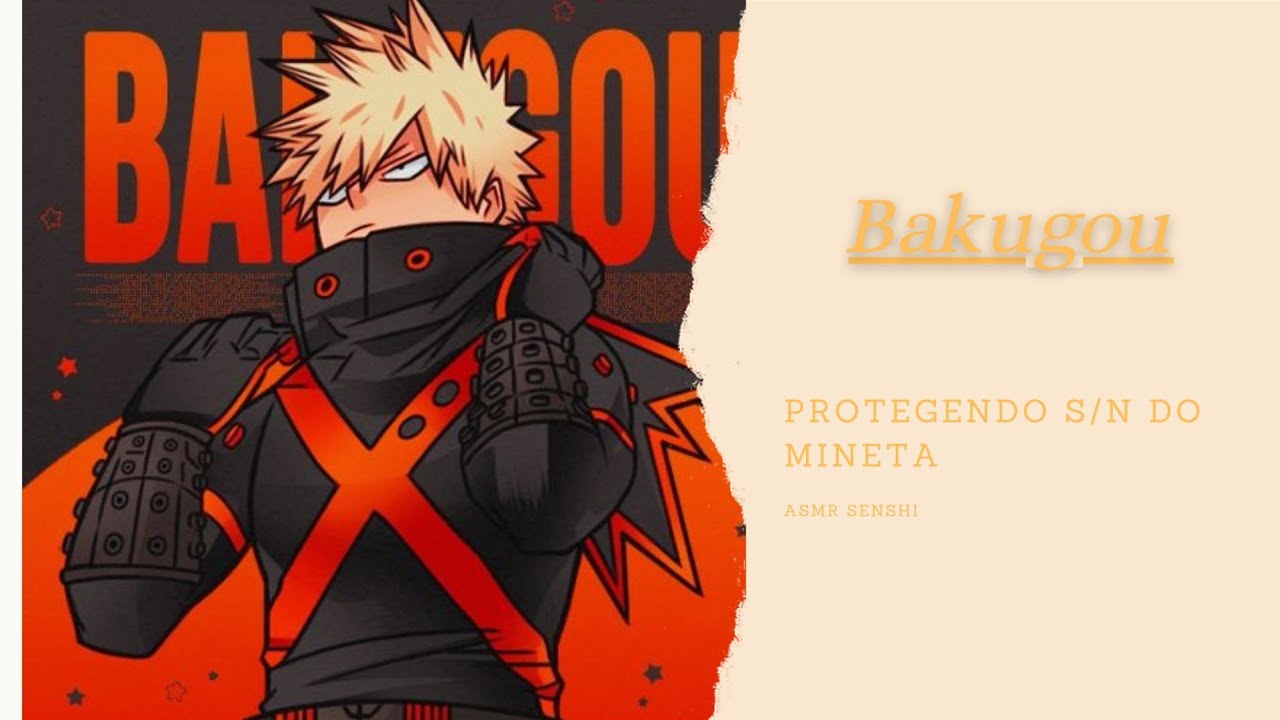 •°Asmr•° Bakugou▪︎ Protegêndo s/n