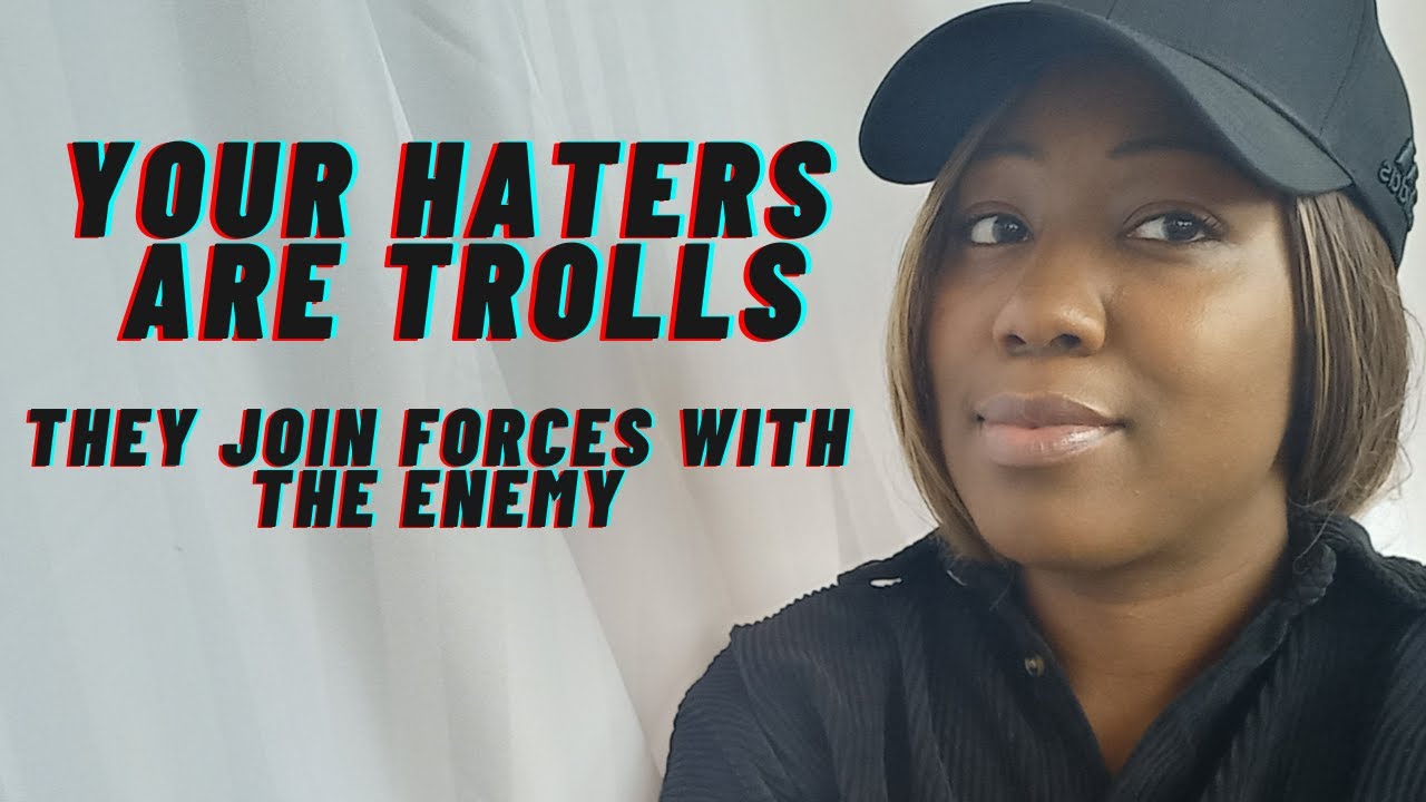 YOUR HATERS ARE TROLLS, Chosen Ones! They Side With Their Enemies