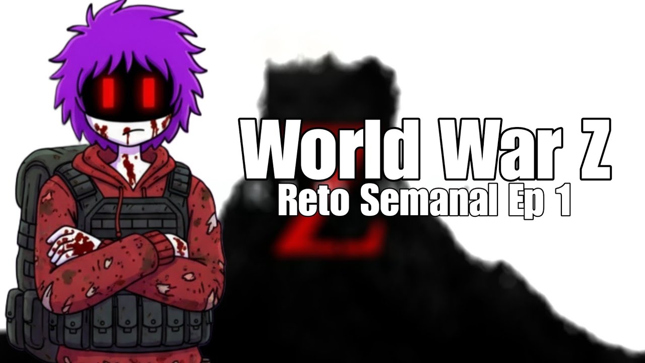 Reto Semanal de World War Z | Episodio 1 | Reaper Winter 