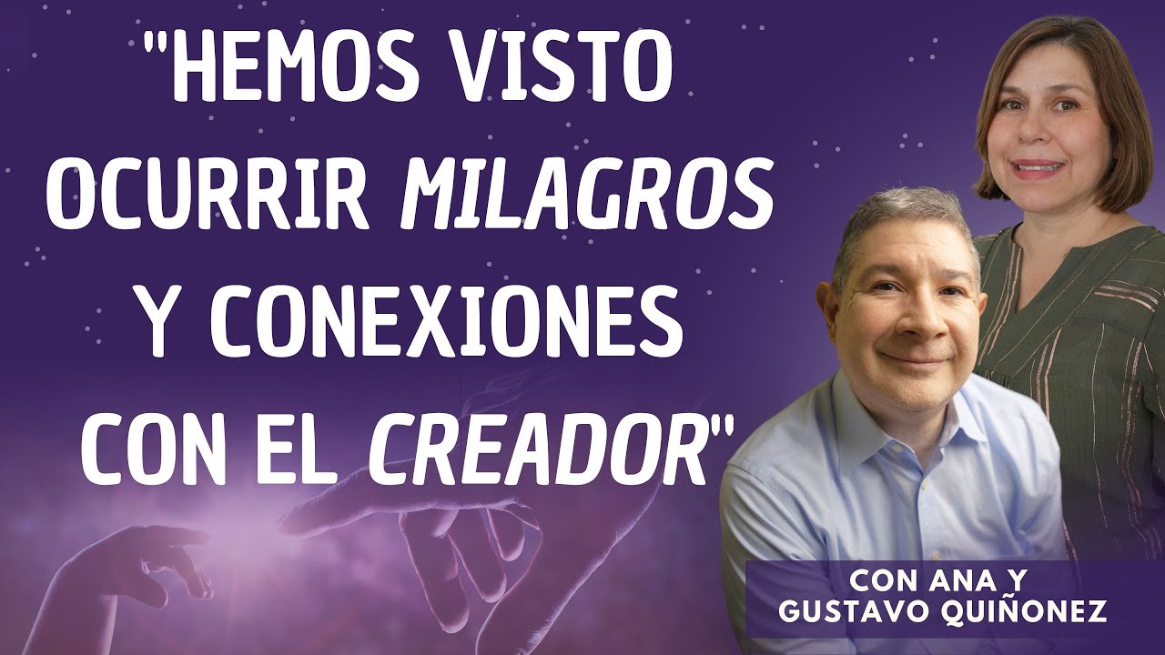 Experiencias de SANACI&Oacute;N el P&eacute;ndulo junto a Ana y Gustavo Qui&ntilde;onez