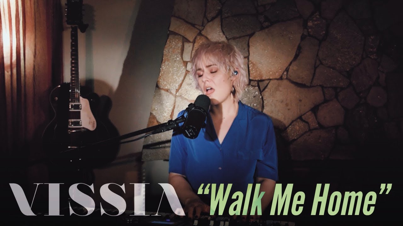 VISSIA - Walk Me Home (Live)