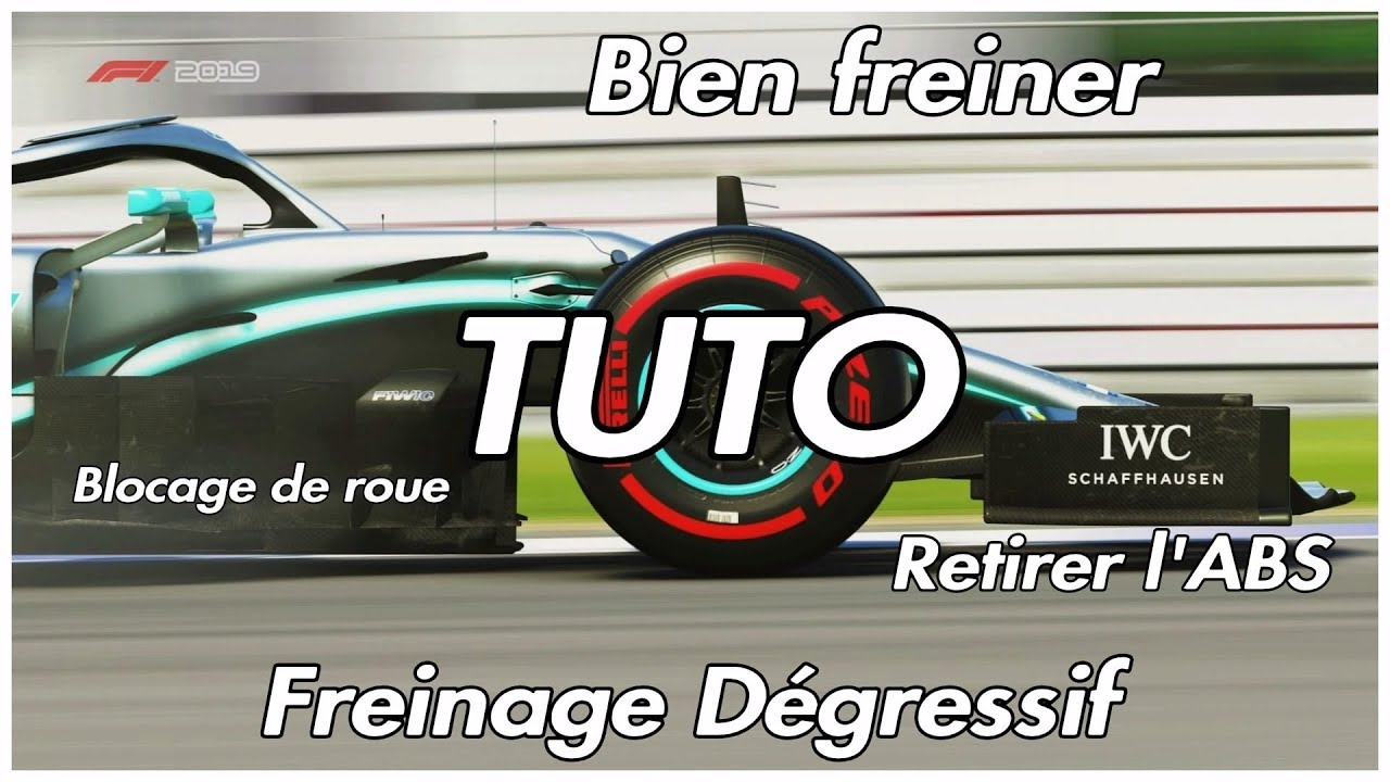 Tuto : Freinage dégressif | Base du pilotage (F1 2019)