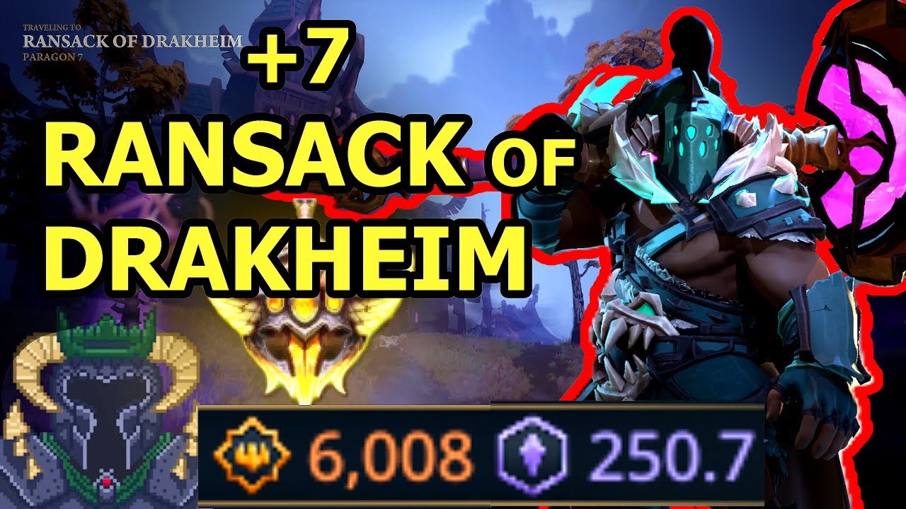 +7 PARAGON Ransack Of Drakheim - Tariq POV - Full Run - Fellowship Gameplay