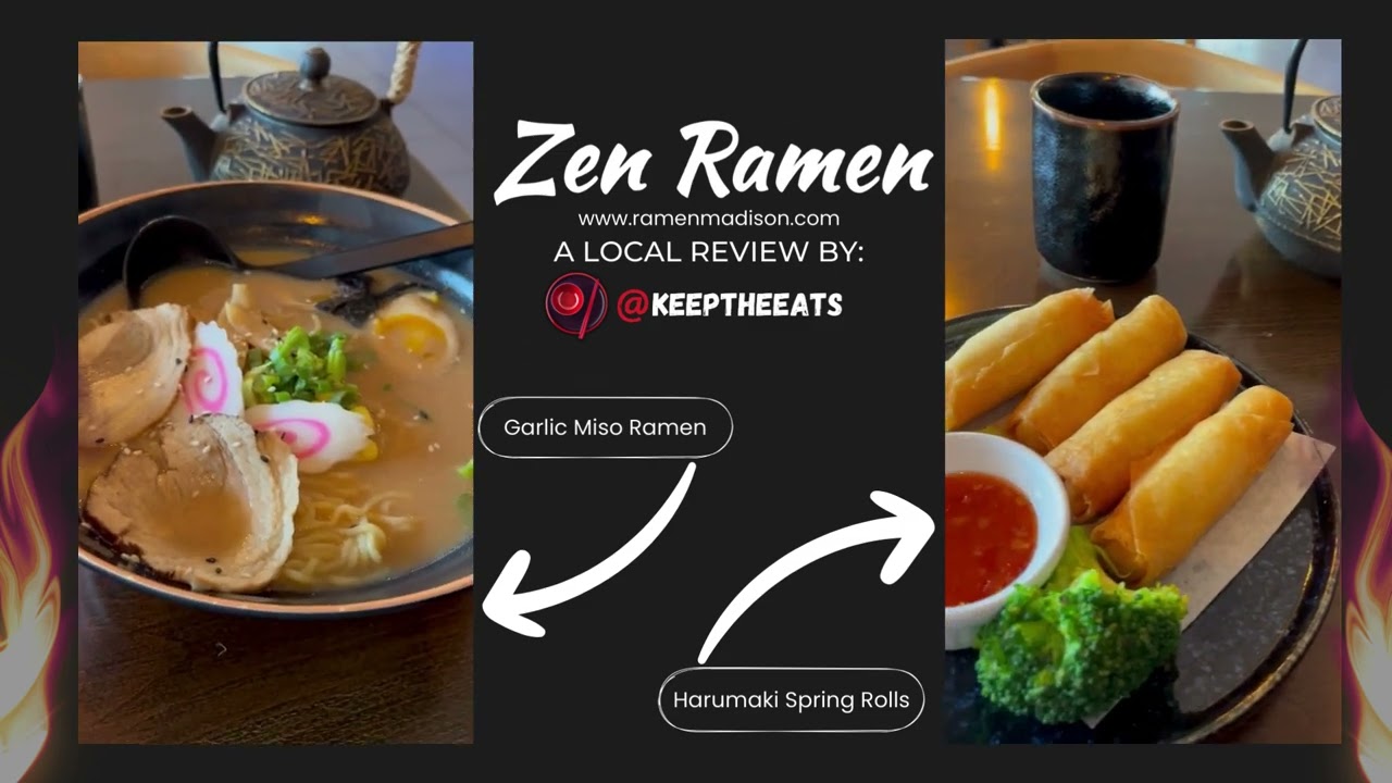 Discover Some of the Best Ramen in Madison at Zen Ramen | Madison, WI Eats
