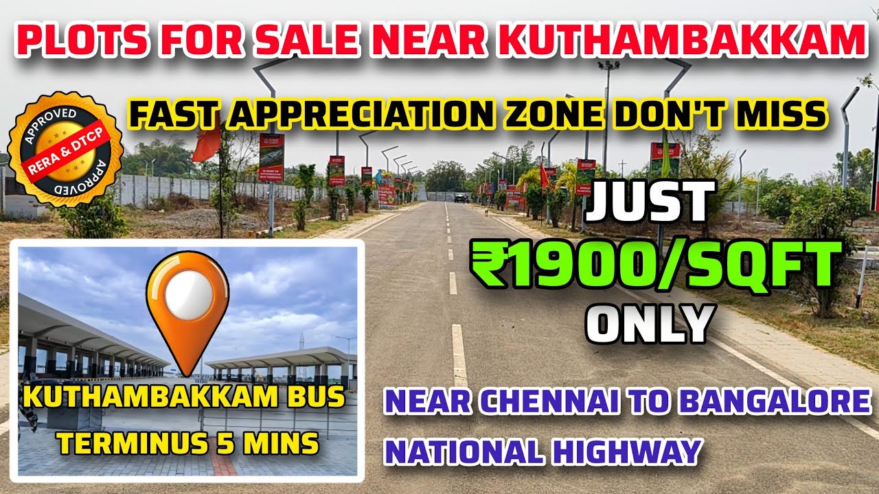 Plots for sale in kuthambakkam | land for sale in kuthambakkam | house for sale in kuthambakkam