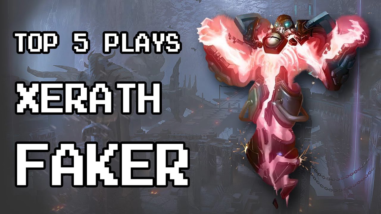 Faker Best Plays Xerath