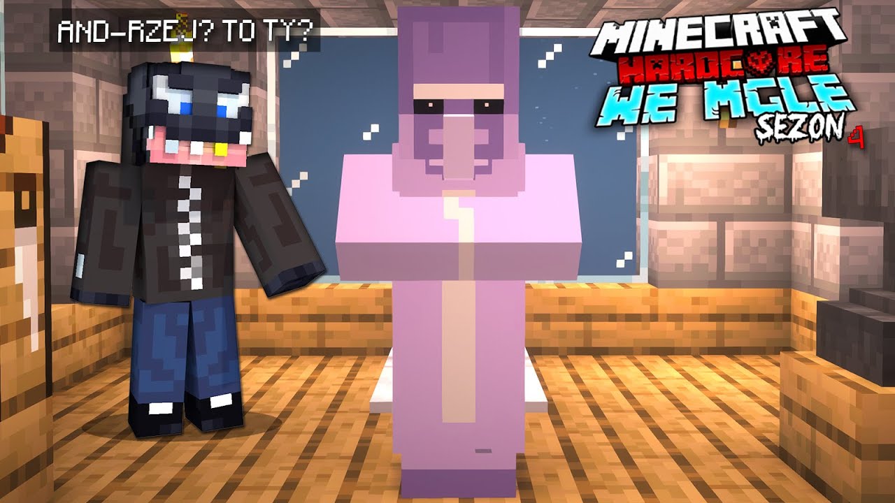 ZEMSTA AND-RZEJA... POWRÓCIŁ. || MINECRAFT: WE MGLE #17 Finał