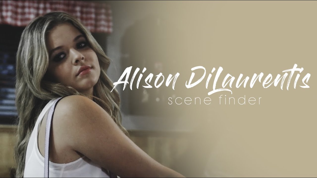• Alison DiLaurentis | scene finder [S4]
